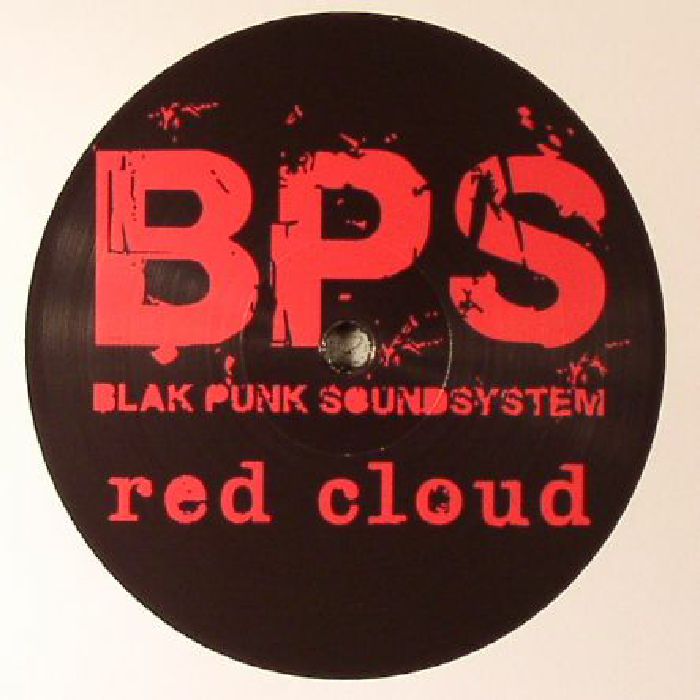 Blak Punk Soundsystem Red Cloud