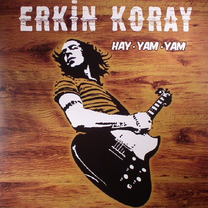 Erkin Koray Hay Yam Yam (reissue)