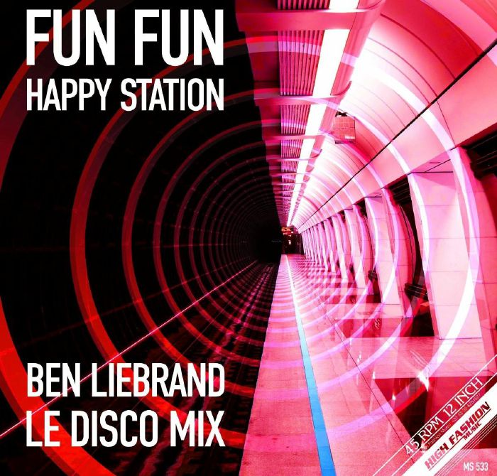 Fun Fun Happy Station (Ben Liebrand Le Disco remixes)