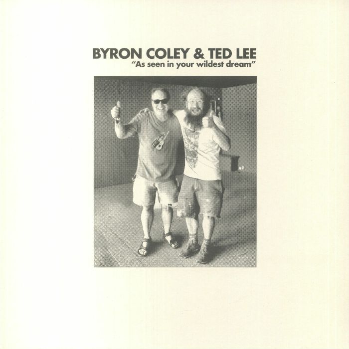 Byron Coley | Ted Lee As Seen In Your Wildest Dream