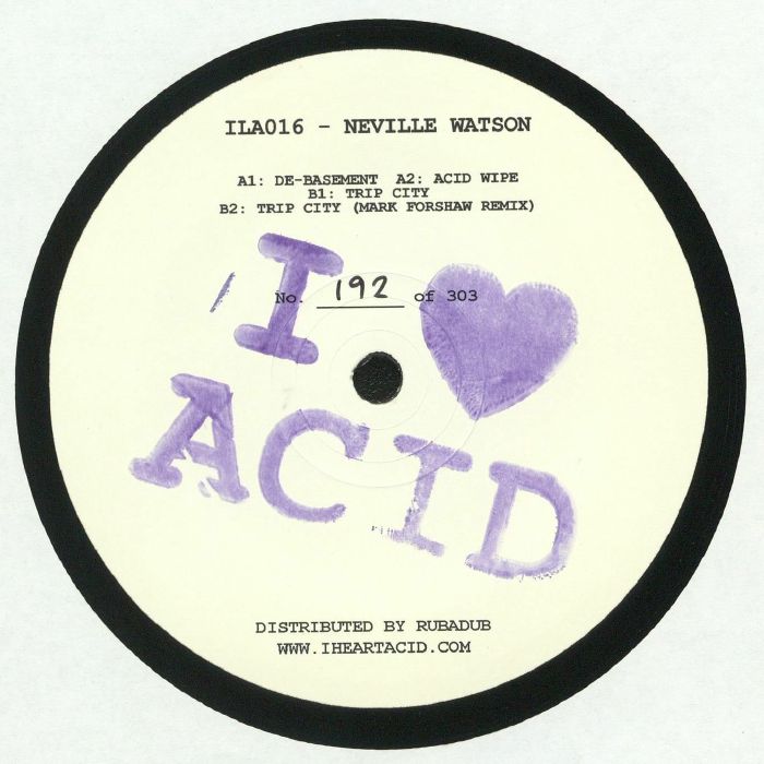 Neville Watson I Love Acid Sixteen