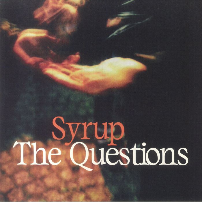 Syrup The Questions