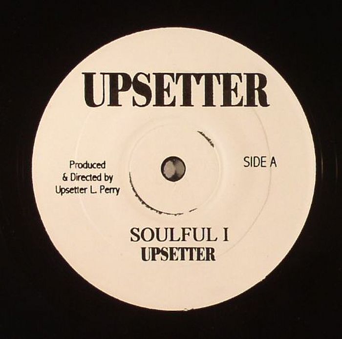 Upsetter Soulful I