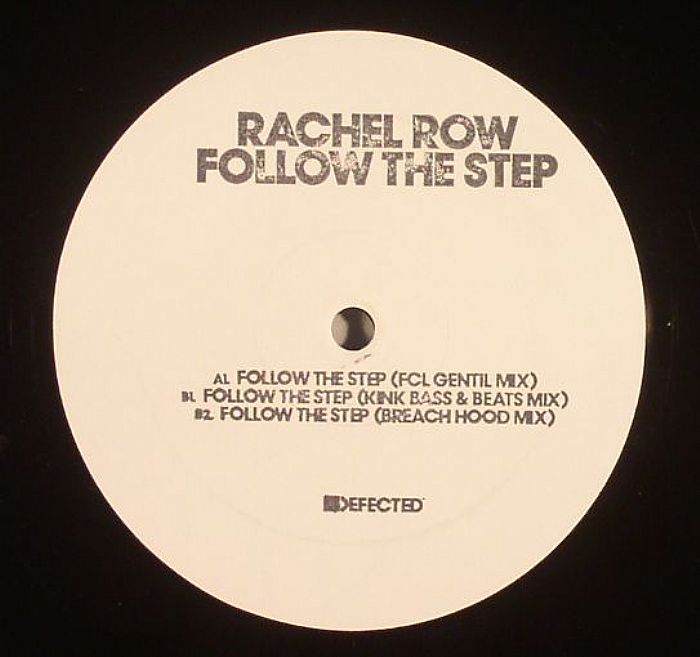 Rachel Row Follow The Step (remixes)