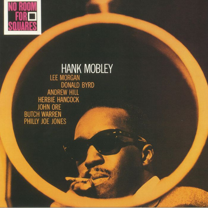 Hank Mobley No Room For Squares (reissue)