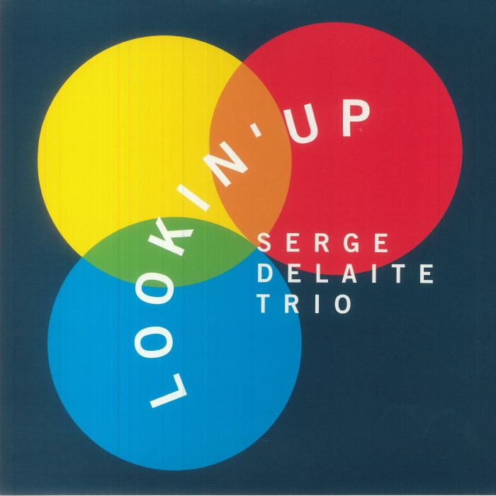 Serge Delaite Trio Vinyl