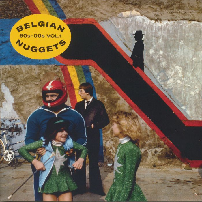 Various Artists Belgian Nuggets 90s 00s Vol 1