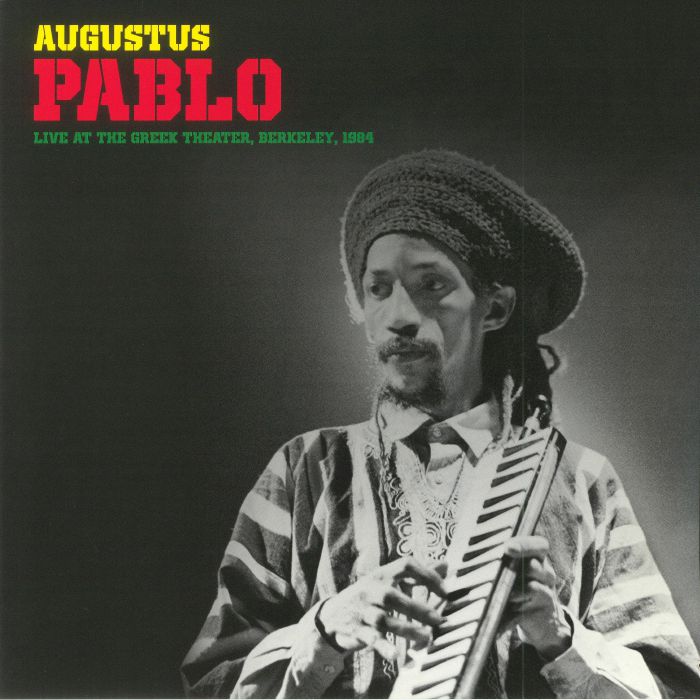 Augustus Pablo Live At The Greek Theatre Berkeley 1984 (Record Store Day 2018)