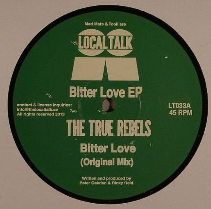 The True Rebels Bitter Love EP