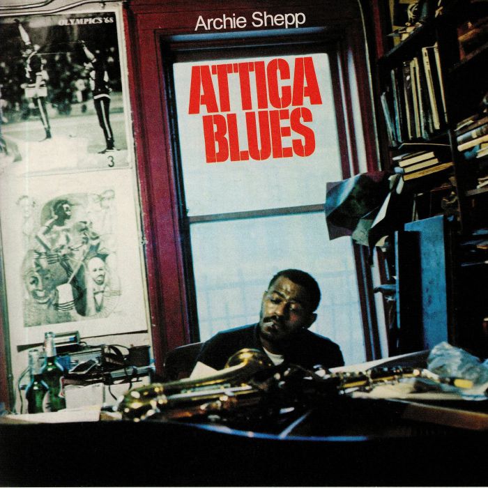 Archie Shepp Attica Blues