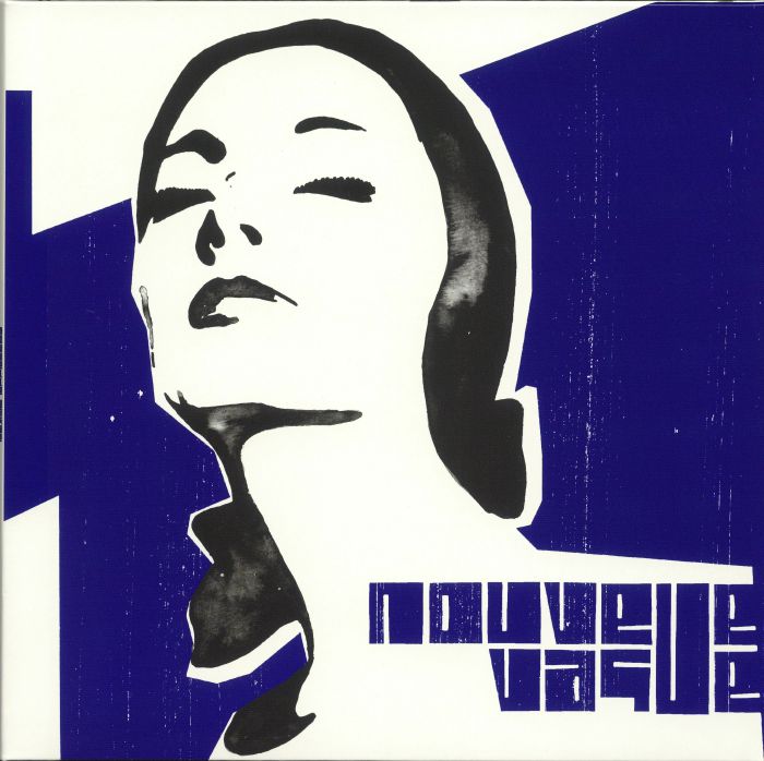 Nouvelle Vague Nouvelle Vague (20th Anniversary Edition)