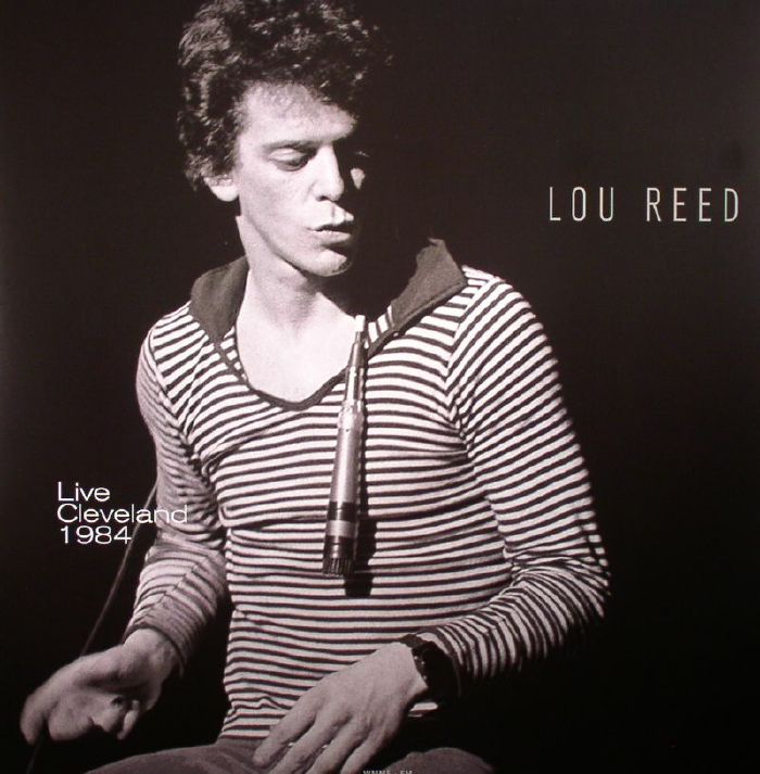 Lou Reed Live In Cleveland Oh October 3 1984