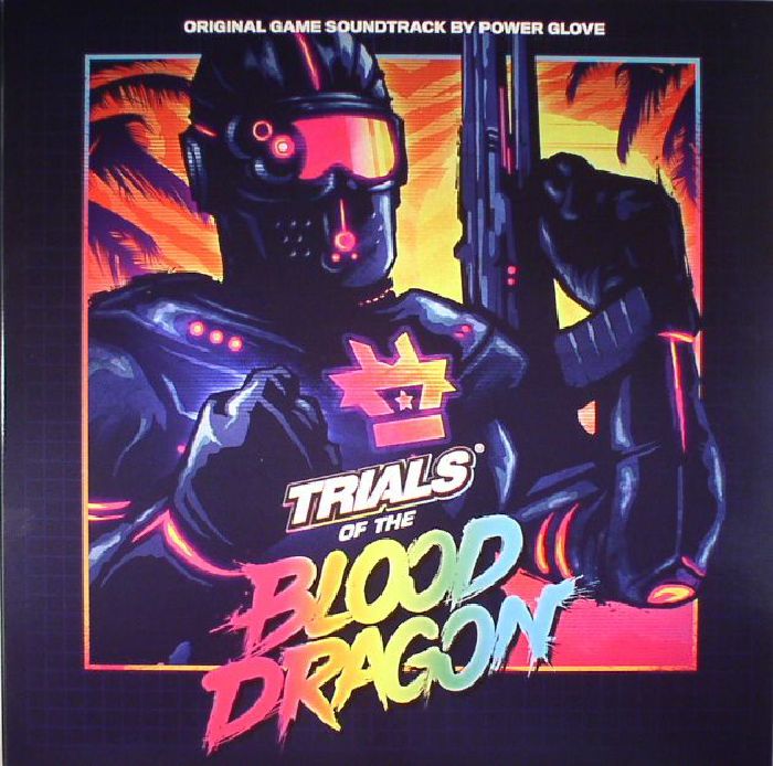 Power Glove Trials Of The Blood Dragon (Soundtrack)