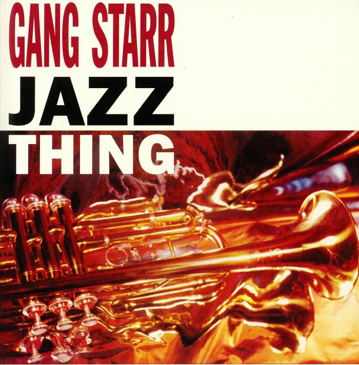 Gang Starr Jazz Thing