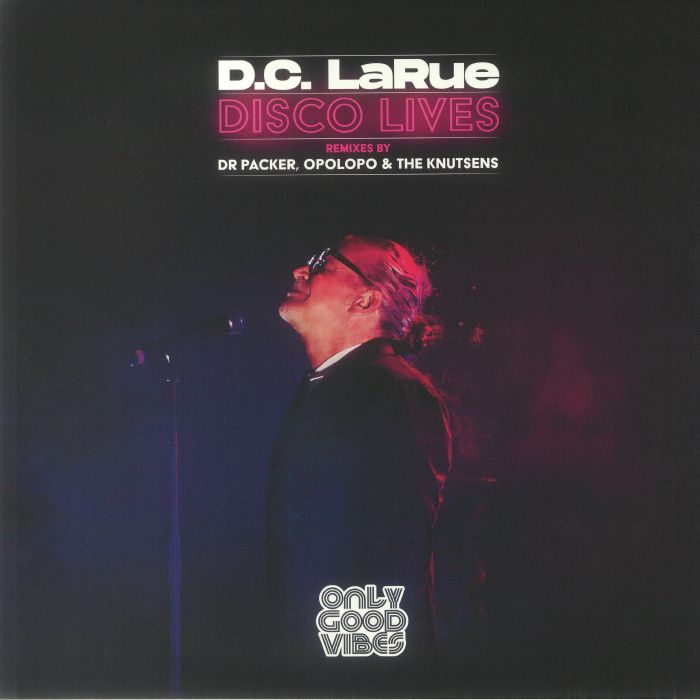 Dc Larue Disco Lives