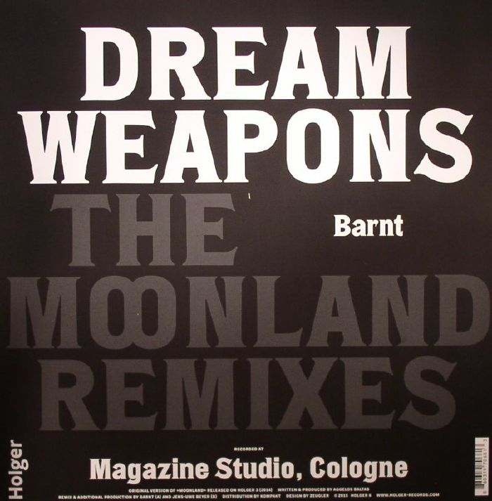 Dream Weapons The Moonland Remixes