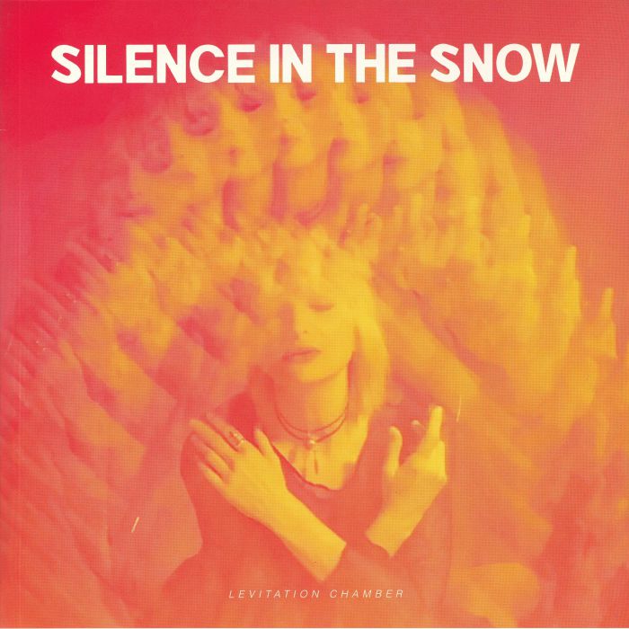 Silence In The Snow – Levitation Chamber vinyl cover