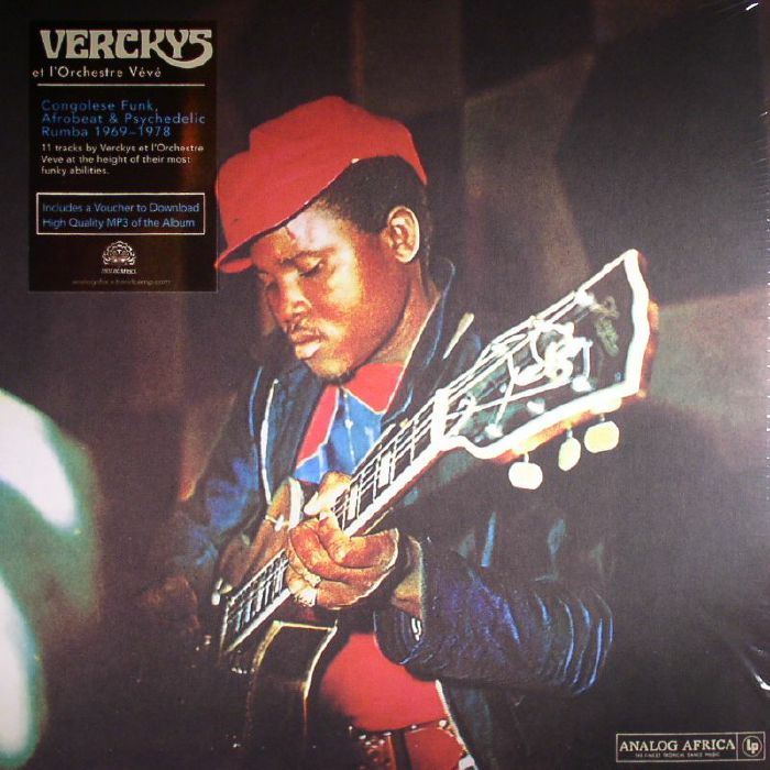 Verckys and Lorchestre Veve Congolese Funk Afro Beat and Psychedelic Rumba 1969 1978