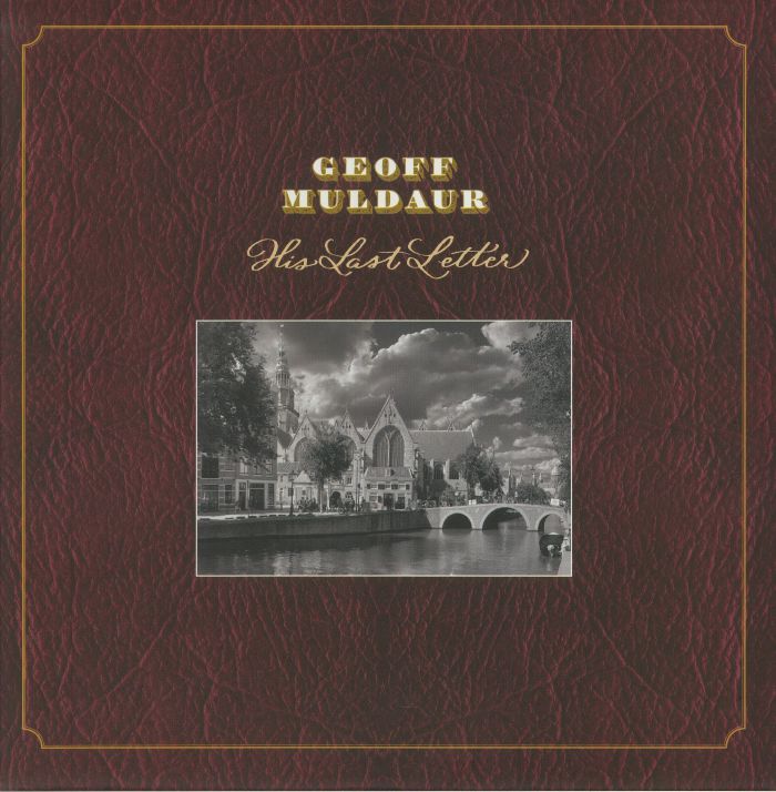 Geoff Muldaur His Last Letter