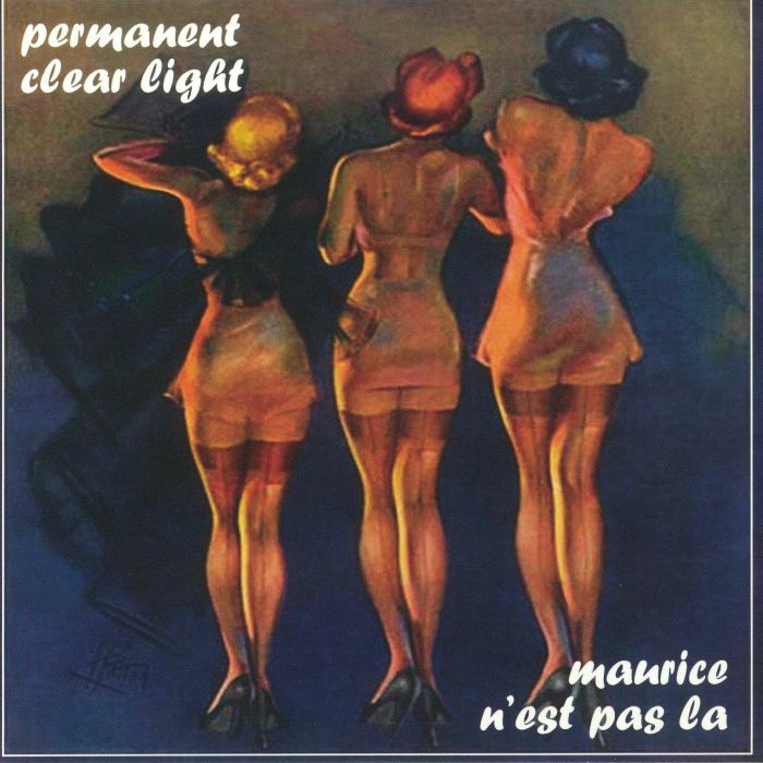 Permanent Clear Light – Maurice Nest Pas La vinyl cover