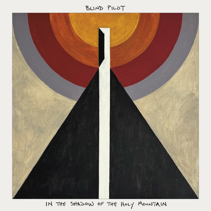 Blind Pilot – In The Shadow Of The Holy Mountain vinyl cover
