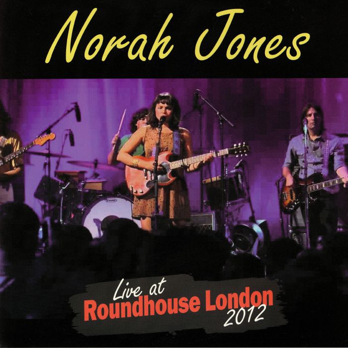 Norah Jones Live At Roundhouse London 2012