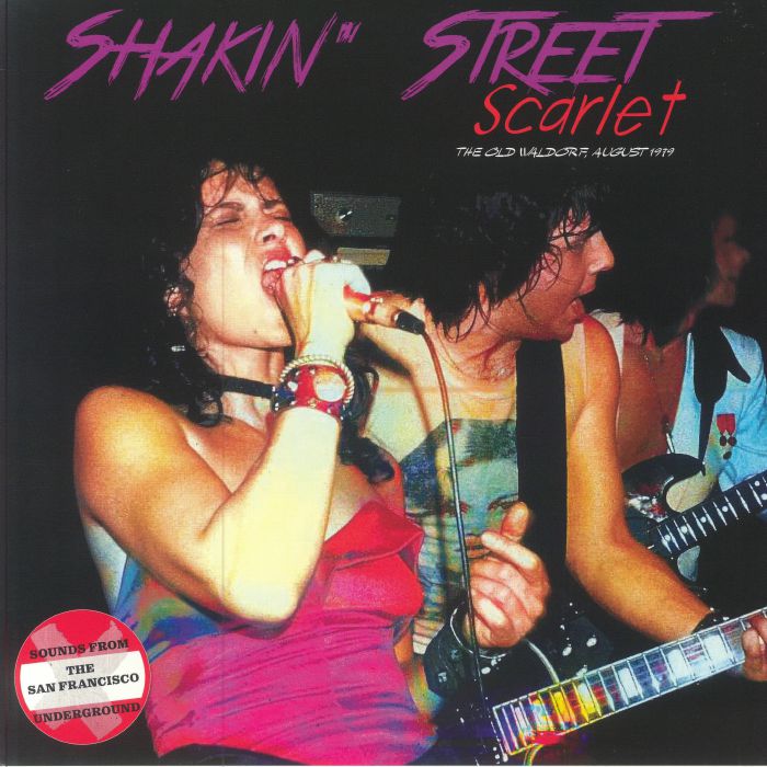 Shakin Street Scarlet: The Old Waldorf August 1979