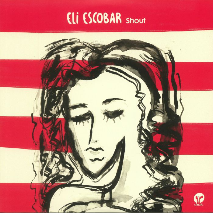 Eli Escobar Shout