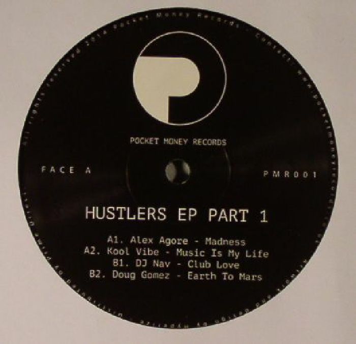 Alex Agore | Kool Vibe | DJ Nav | Doug Gomez Hustlers EP Part 1