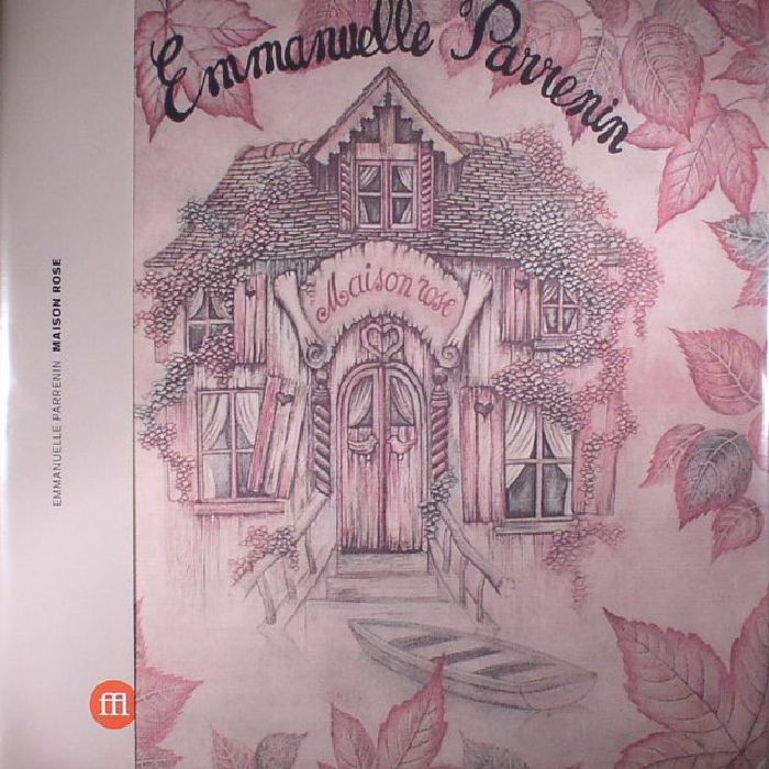 Emmanuelle Parrenin Maison Rose (Record Store Day 2017)