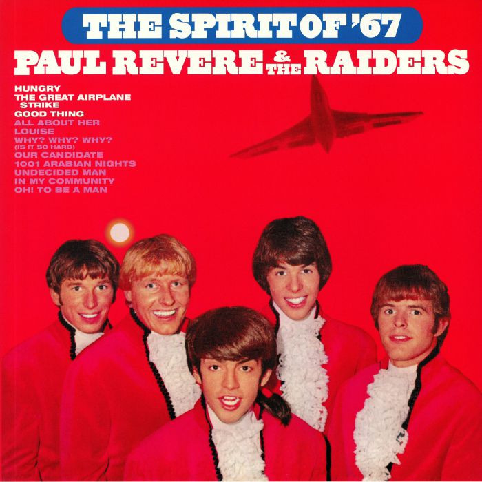 Paul Revere and The Raiders The Spirit Of 67