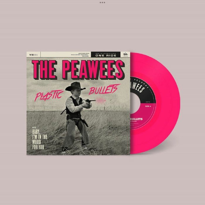 The Peawees – Plastic Bullets vinyl cover