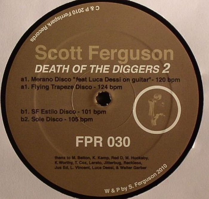 Scott Ferguson Death Of The Diggers 2