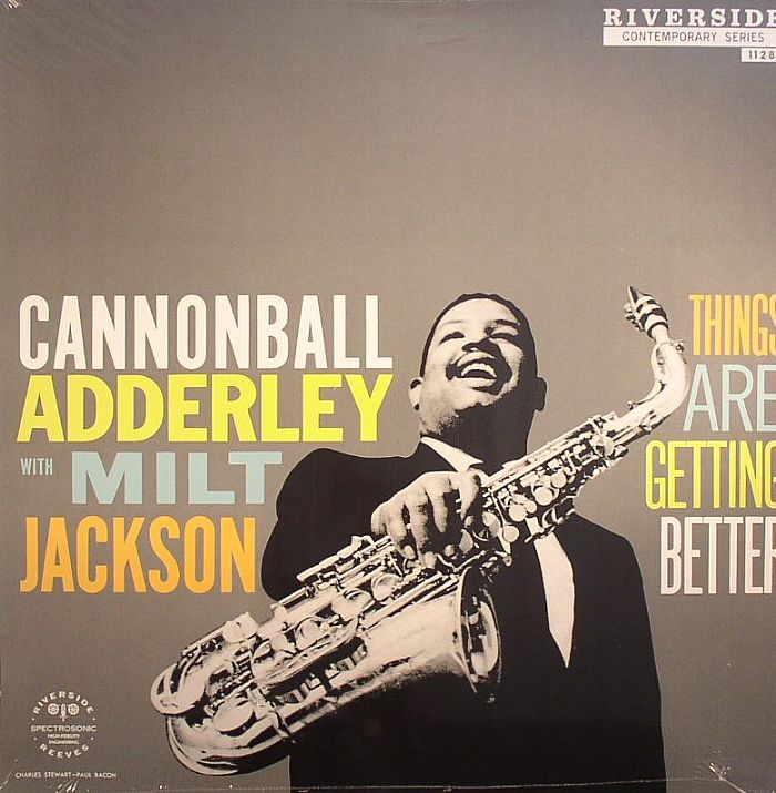 Cannonball Adderley | Milt Jackson Things Are Getting Better (reissue)