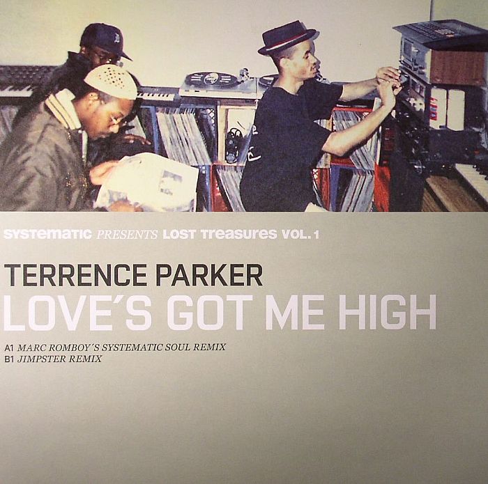 Terrence Parker Lost Treasures Vol 1: Loves Got Me High