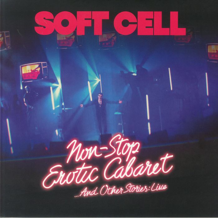 Soft Cell Non Stop Erotic Cabaret and Other Stories: Live