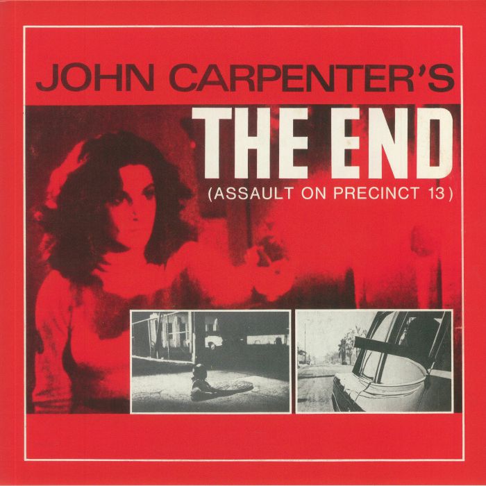 John Carpenter The End (Assault On Precinct 13)