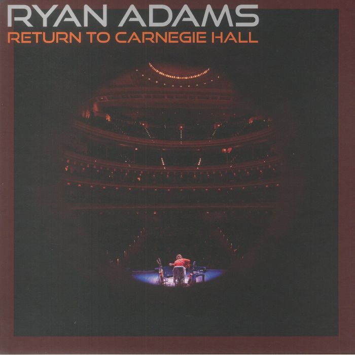 Ryan Adams Return To Carnegie Hall
