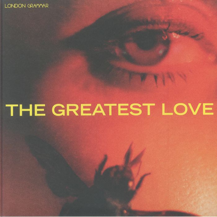 London Grammar The Greatest Love