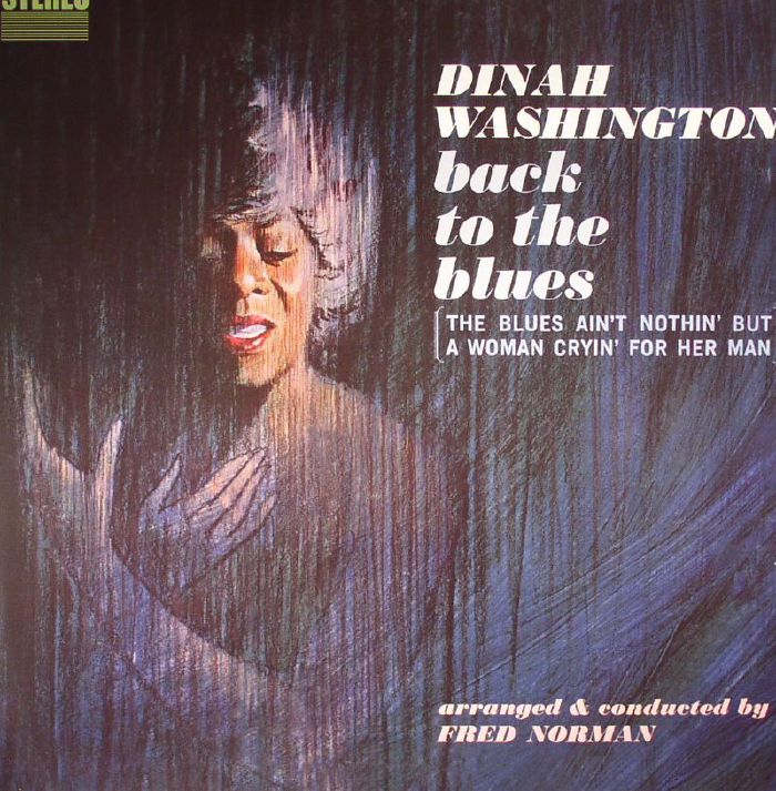 Dinah Washington Back To The Blues (remastered)