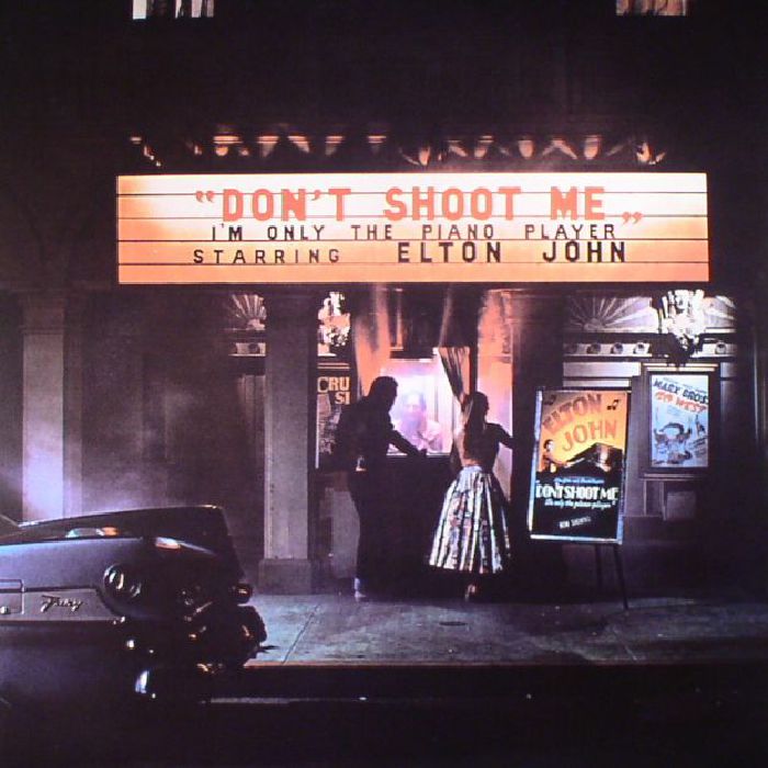 Elton John Dont Shoot Me Im Only The Piano Player (remastered) (reissue)