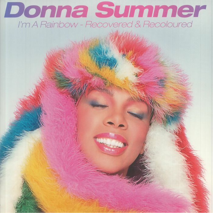 Donna Summer Im A Rainbow: Recovered and Recoloured