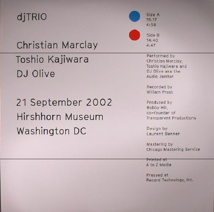 Christian Marclay | Toshio Kajiwara | DJ Olive 21 September 2002 Hirshhorn Museum Washington DC