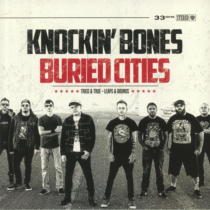 Buried Cities | Knockin Bones Leaps and Bounds/Tried and True