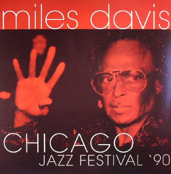 Miles Davis Chicago Jazz Festival 90