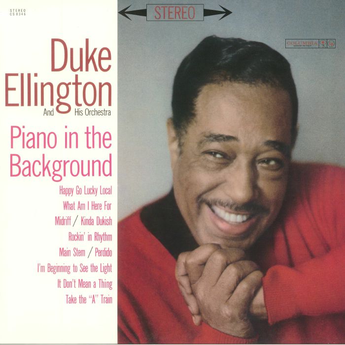 Duke Ellington and His Orchestra Piano In The Background (reissue)