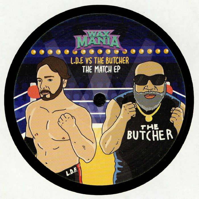 Ldf | The Butcher The Match EP
