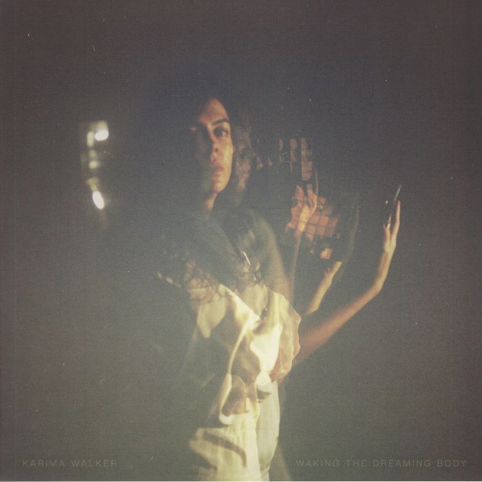 Karima Walker – Waking The Dreaming Body vinyl cover