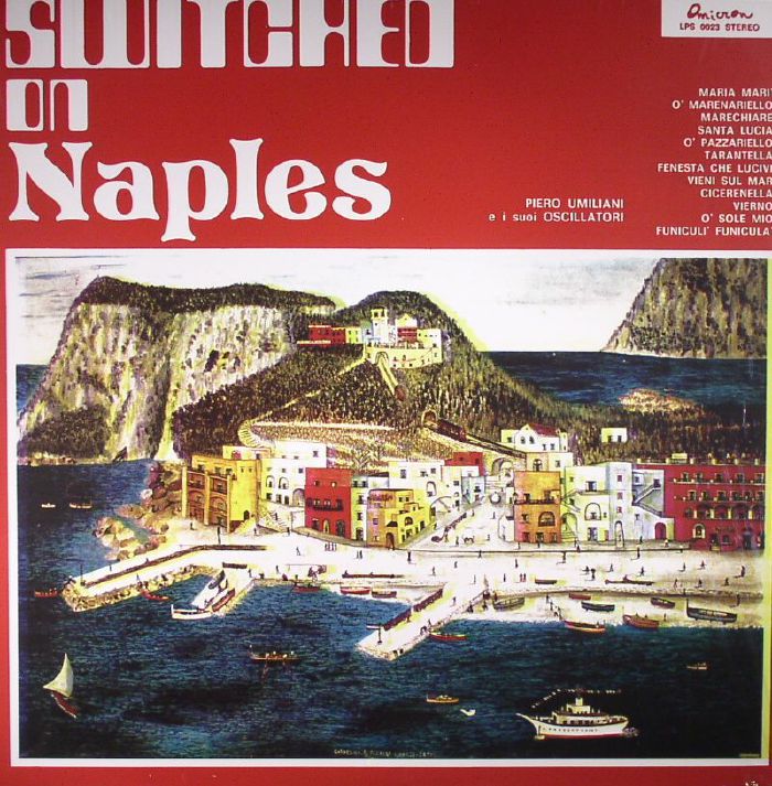 Piero Umiliani Switched On Naples (reissue)