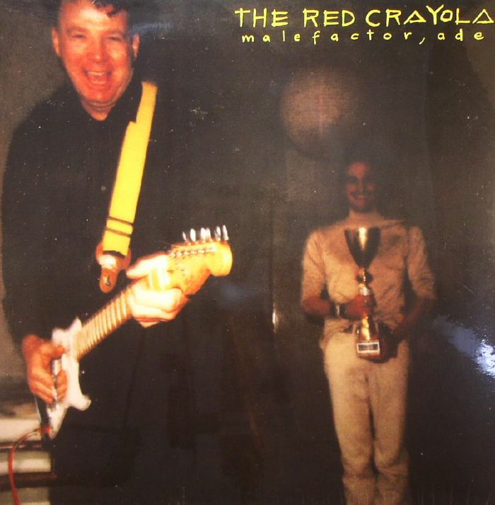 The Red Crayola Malefactor Ade